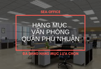 Dịch vụ cho thuê văn phòng Quận Phú Nhuận TPHCM có ưu điểm gì?